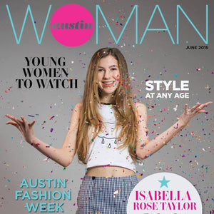 COVER FEATURE | AUSTIN WOMAN MAGAZINE | JUNE 2015